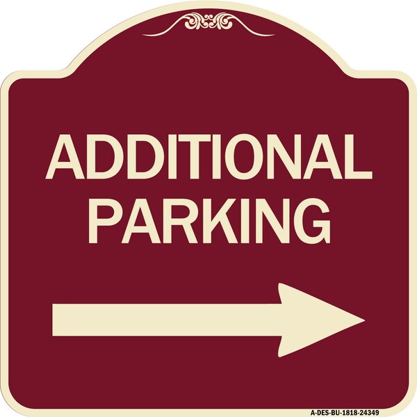 Additional Parking Right Arrow Heavy-Gauge Aluminum Architectural Sign, 18" x 18", BU-1818-24349